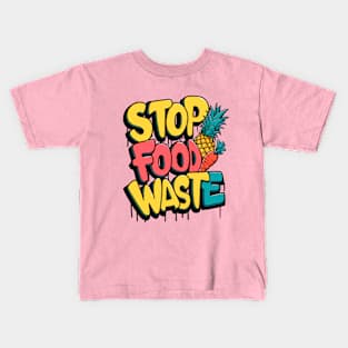 Stop Food Waste Colorful Lettering Kids T-Shirt